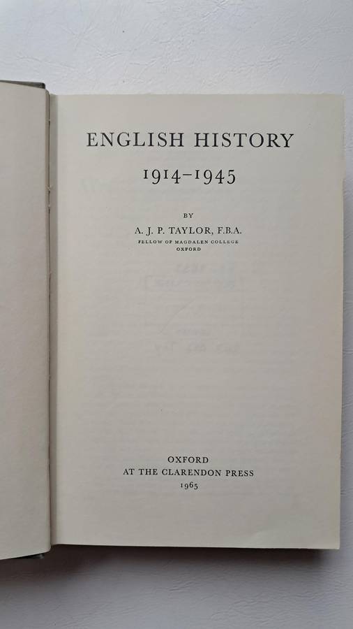 English History 1914-1945 by A. J. P. Taylor