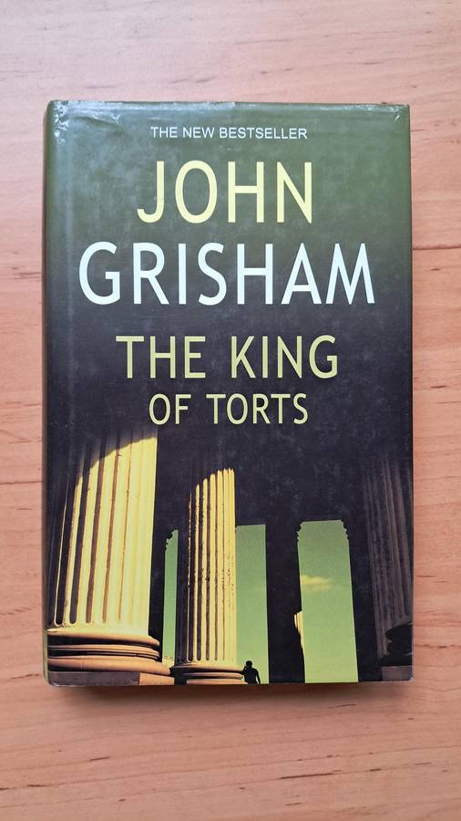 The King of Torts by John Grisham
