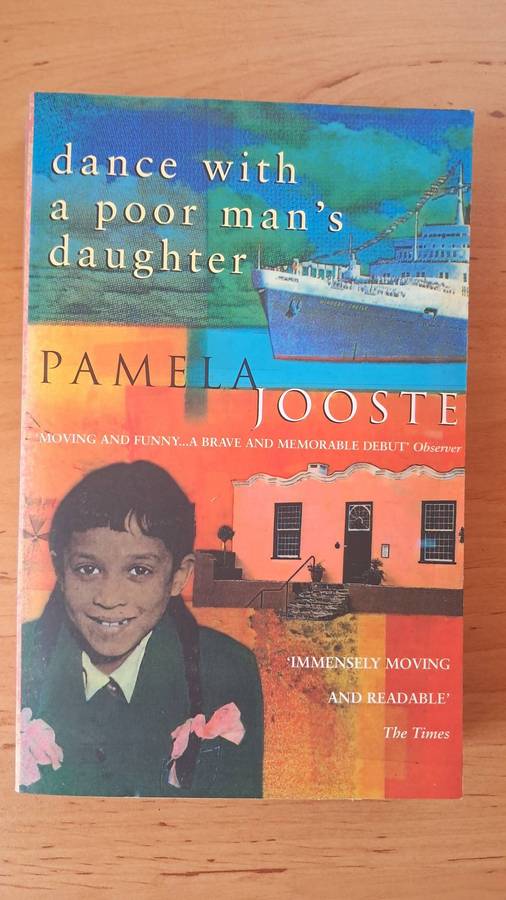 Dance with a Poor Man's Daughter by Pamela Jooste