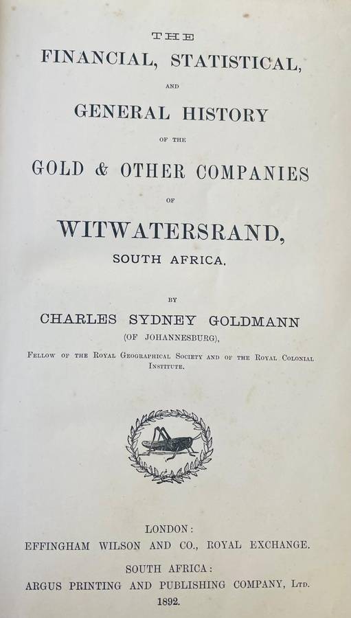 "The Witwatersrand Gold Fields- South Africa" by Charles Sydney Goldmann