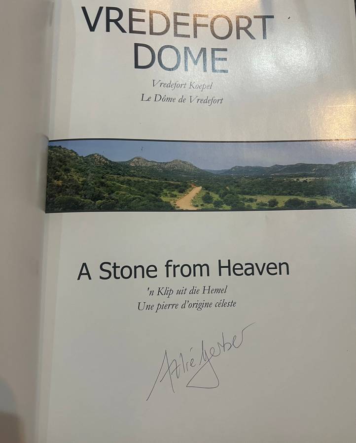 SIGNED! VREDEFORT DOME: A STONE FROM HEAVEN BY ATTIE GERBER