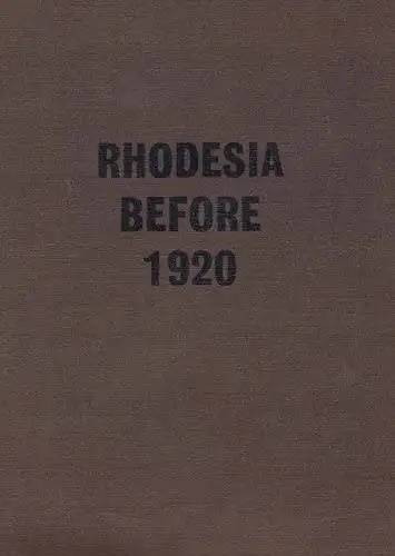 `RHODESIA BEFORE 1920