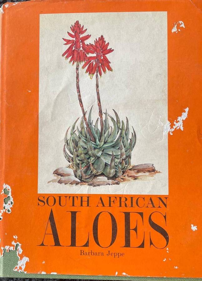 SOUTH AFRICAN ALOES BY BARBARA JEPPE