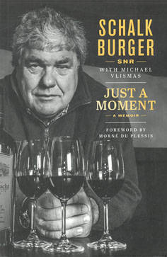 Schalk Burger Snr. Just a moment. A Memoir.