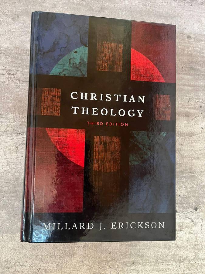 Christian Theology  Millard J. Erickson  Hardcover Edition