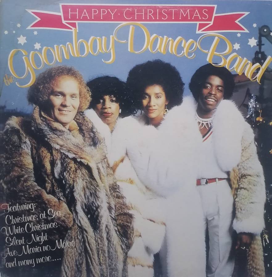 GOOMBAY DANCE BAND (HAPPY CHRISTMAS) - VINYL IN EXCELLENT CONDITION - SEE BELOW FOR INFO.