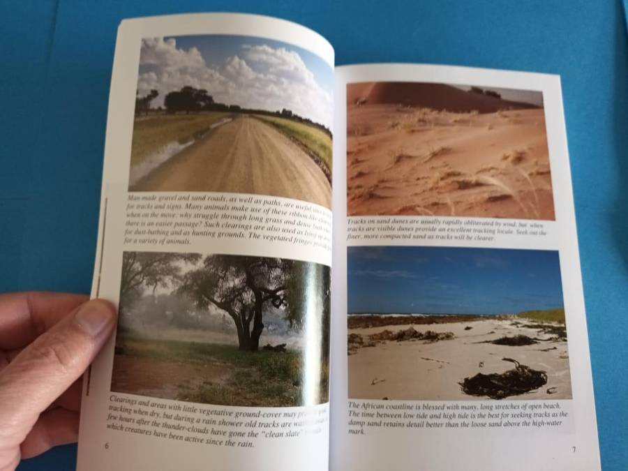 A Field Guide to the Tracks & Signs of Southern and East African Wildlife