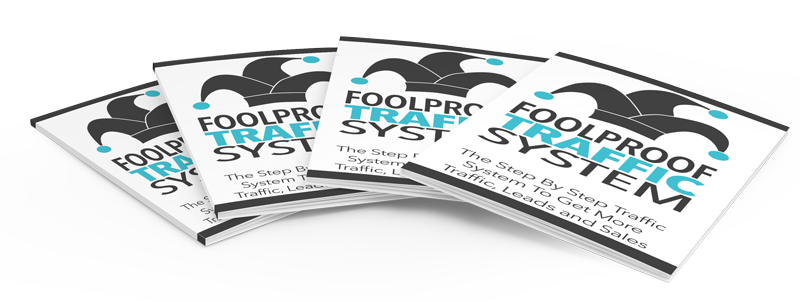 Foolproof Traffic System Gold eBook Bundle