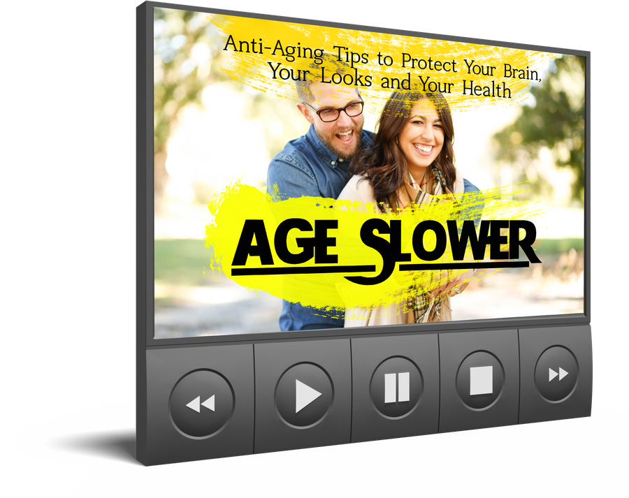 Age Slower eBook plus Video Upgrade Bundle