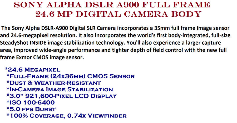 Sony Alpha DSLR A900 24.6 MP Digital Camera Body with  3.0" LCD Screen