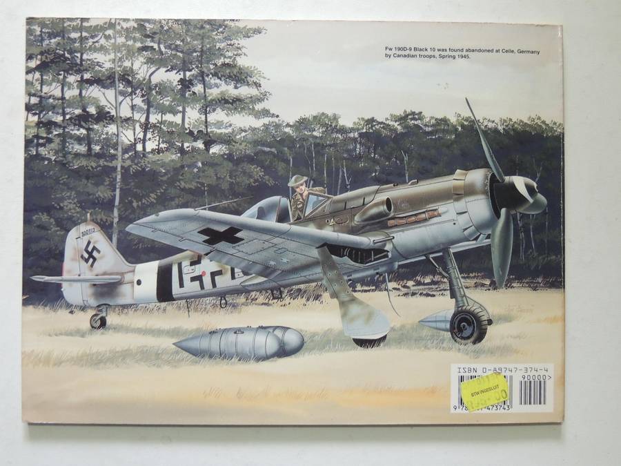 Squadron / Signal Publications Walk Around No. 10: Walk Around FW 190D E. Brown Ryle & Malcolm Laing