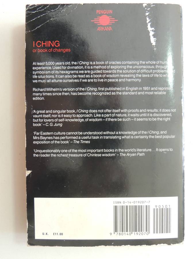 I Ching Or Book Of Changes (Richard Wilhelm Translation)- trans. Into English Cary F. Baynes