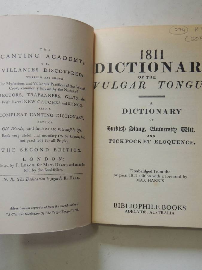 1811 Dictionary Of The Vulgar Tongue - A Dictionary Of Buckish Slang, University Wit & Pickpocket El