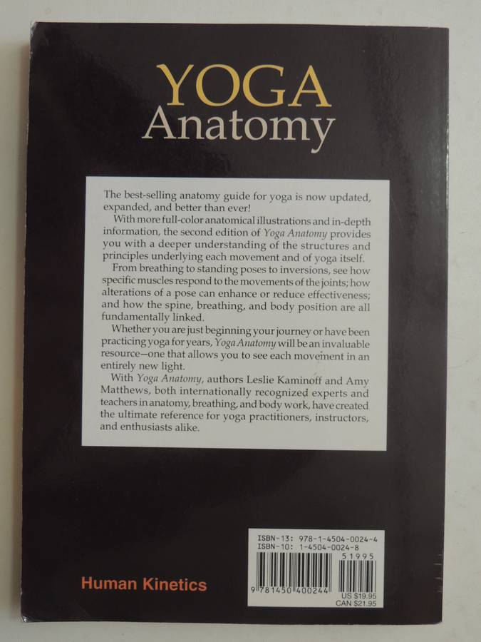 Yoga Anatomy - Leslie Kaminoff & Amy Matthews