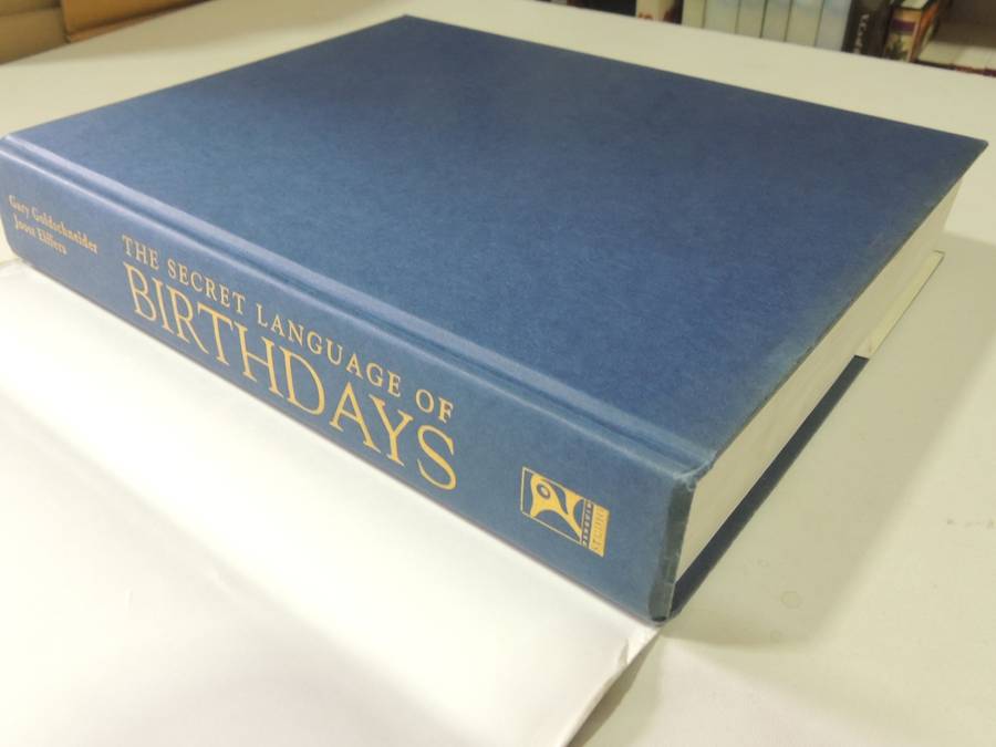 The Secret Language of Birthdays, Personolology Profiles for Each Day of the YearGary Goldschneider
