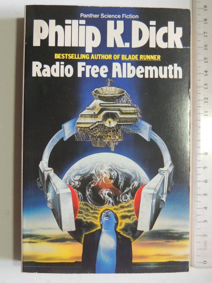 Radio Free Albemuth - Philip K Dick