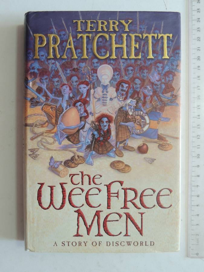 The Wee Free Men - Terry Pratchett   - A Discworld Novel First Edition 2003
