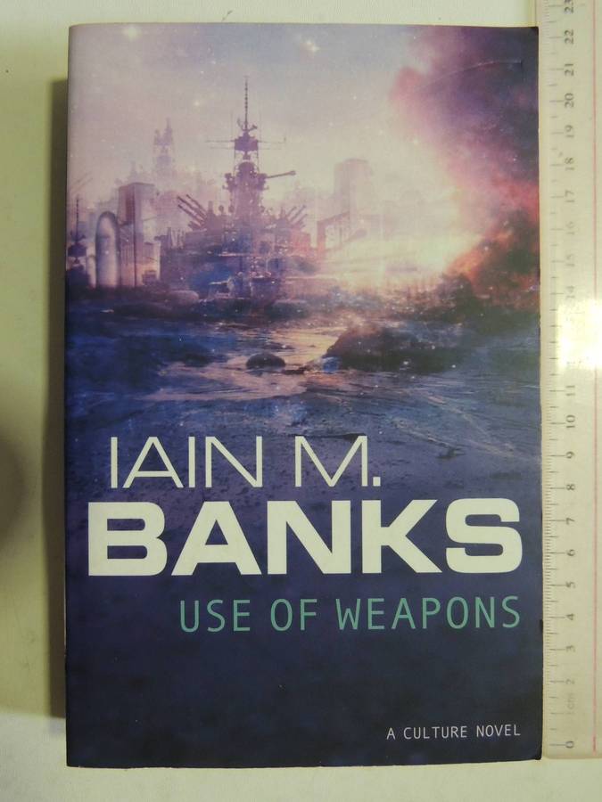 Use Of Weapons - Iain M. Banks