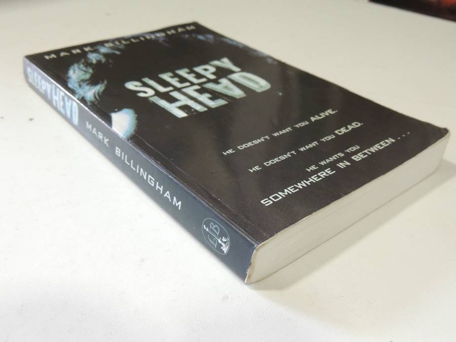 Sleepy Head - Mark Billingham     FIRST NOVEL, UNCORRECTED PROOF