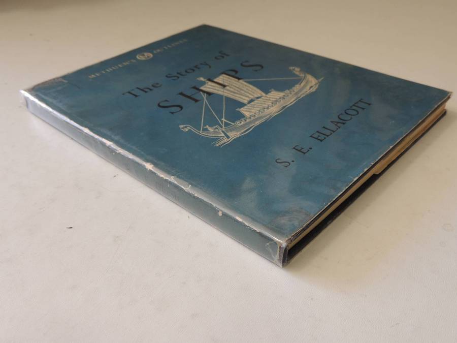 The Story Of Ships- S.E. Ellacott