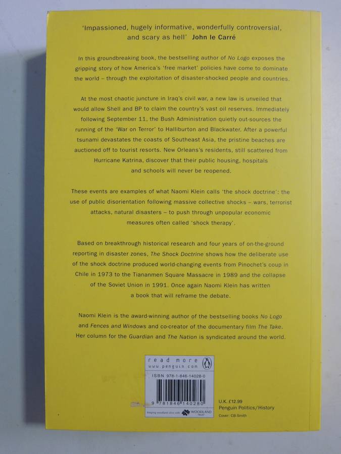 The Shock Doctrine: The Rise Of Disaster Capitalism - Naomi Klein