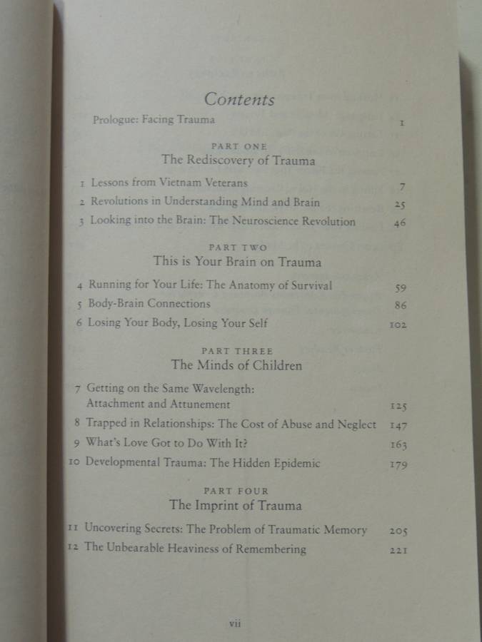 The Body Keeps the Score, Mind, Brain & Body in the Transformation of Trauma - Bessel van der Kolk