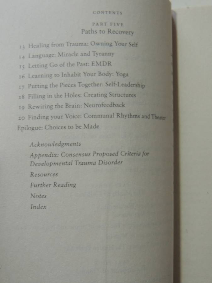 The Body Keeps the Score, Mind, Brain & Body in the Transformation of Trauma - Bessel van der Kolk