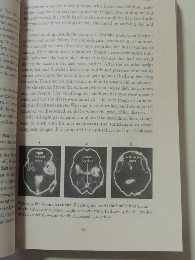 The Body Keeps the Score, Mind, Brain & Body in the Transformation of Trauma - Bessel van der Kolk