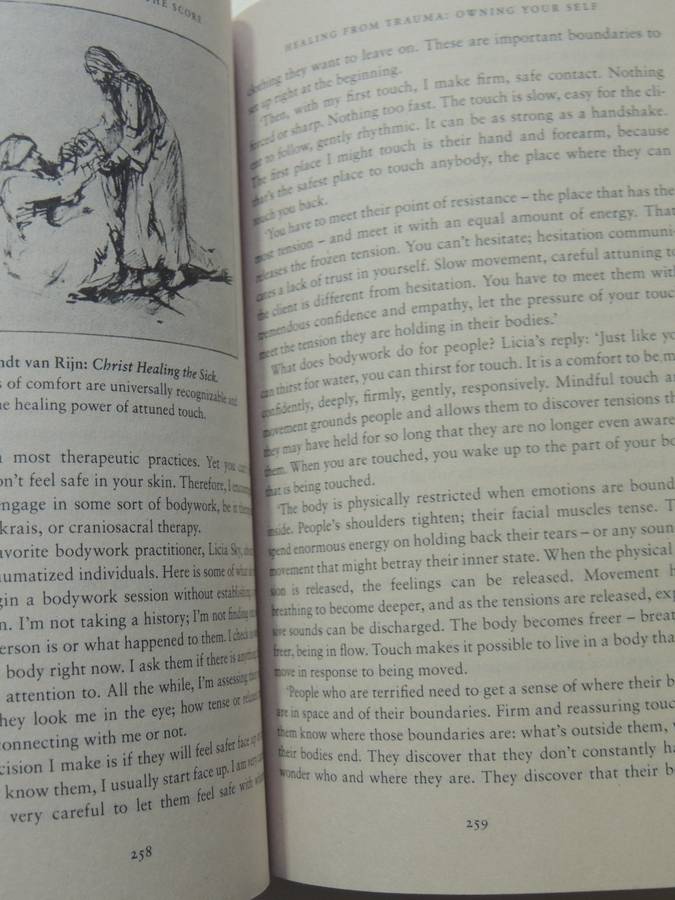 The Body Keeps the Score, Mind, Brain & Body in the Transformation of Trauma - Bessel van der Kolk