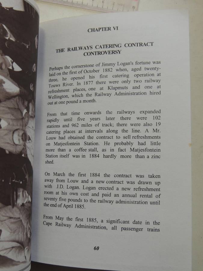 Logan's Way: The Life And Times Of J.D. LoganA Matjiesfontein Chronicle  - Robert N. Toms  SIGNED