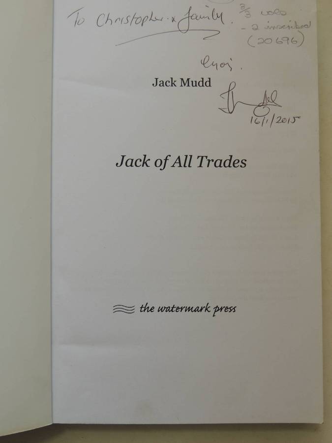 3 Volume, Here's Mudd In Your Eye, I'm Alright Jack, Jack Of All Trades - Jack Mudd   (2 Inscribed)