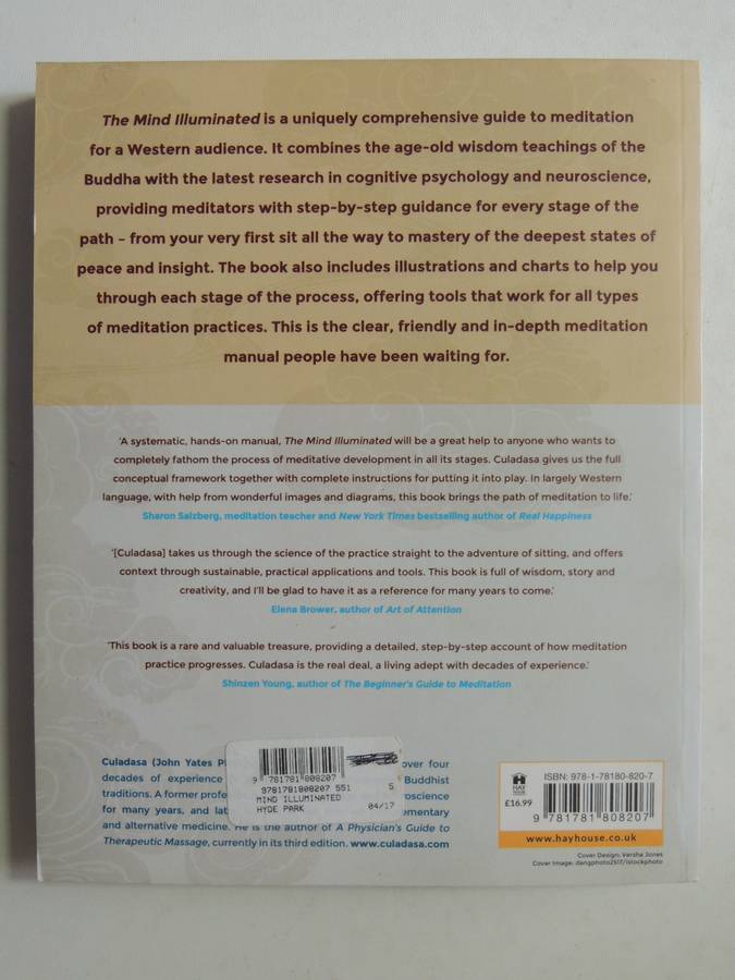 The Mind Illuminated: A Complete Meditation Guide Culadasa John Yates Ph.D, Matthew Immercut Ph.D