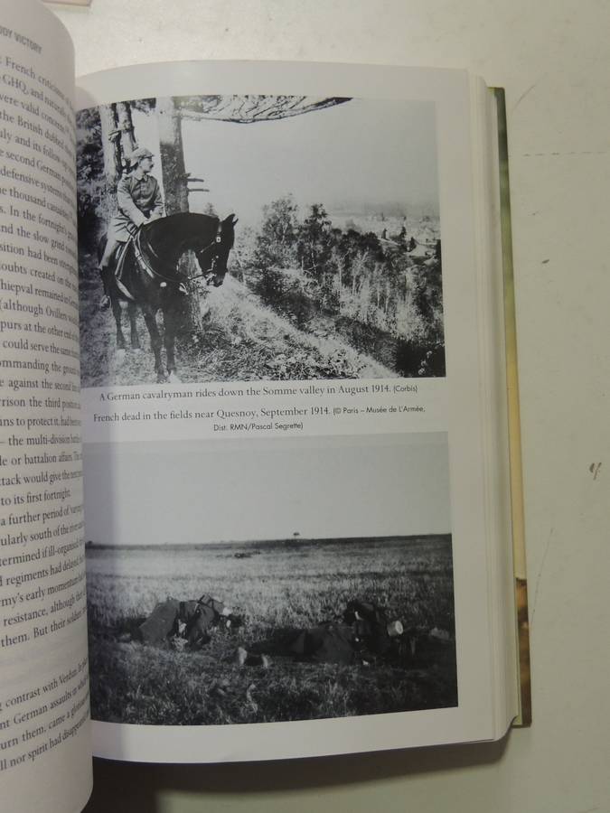 Bloody Victory: The Sacrifice On The Somme And The Making Of The Twentieth Century-William Philpott