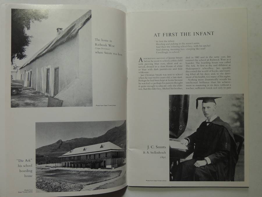 One Man In His Time: A Pictorial Review Of The Life Of Jan Christian Smuts May 24th, 1870 - Septembe