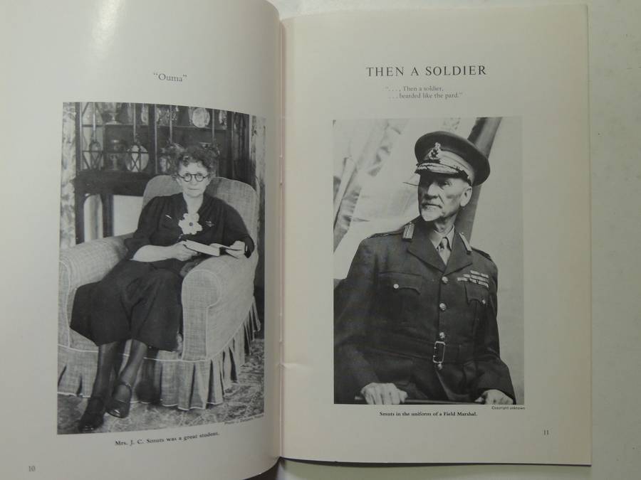 One Man In His Time: A Pictorial Review Of The Life Of Jan Christian Smuts May 24th, 1870 - Septembe