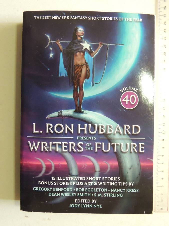 L Ron Hubbard Presents Writers of the Future Volume 40