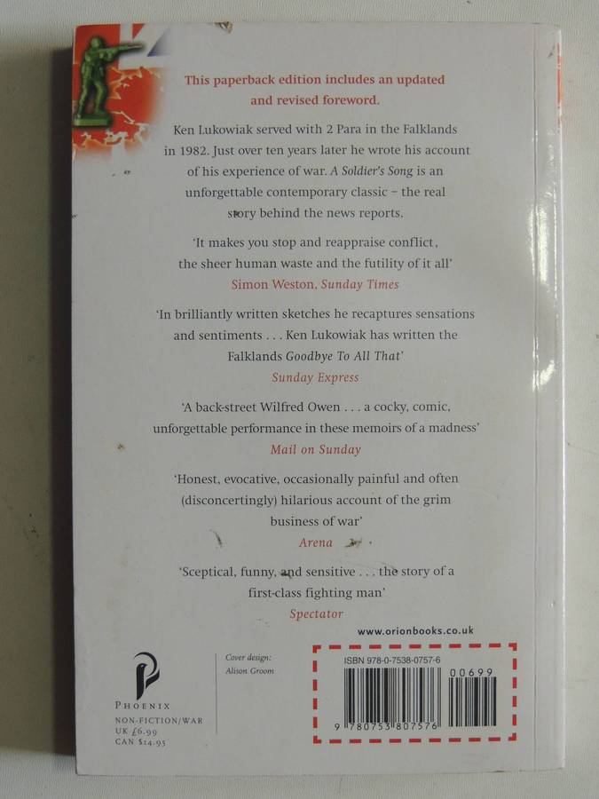 A Soldier's Song: True Stories From The Falklands - Ken Lukowiak