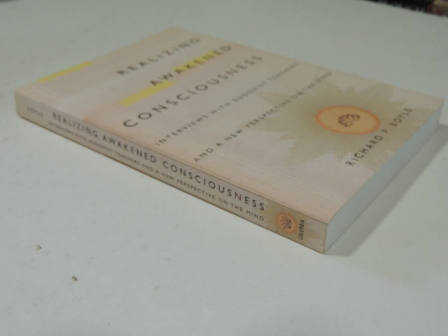 Realizing Awakened Consciousness: Interviews With Buddhist Teachers ...Mind - Rob Nairn