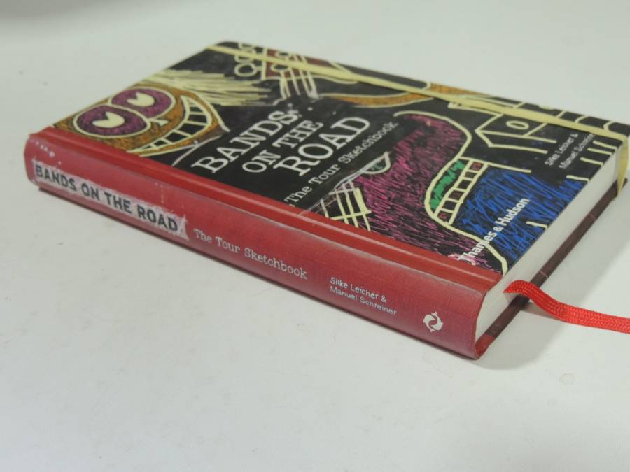Bands on the Road, The Tour Sketchbook - Silke Leicher, Manual Schreiner