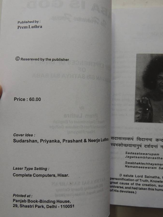 Baba Is God In Human Form: Unique Experiences Of Divinity Of Bhagavan Sri Sathya Sai Baba Prem Luthr