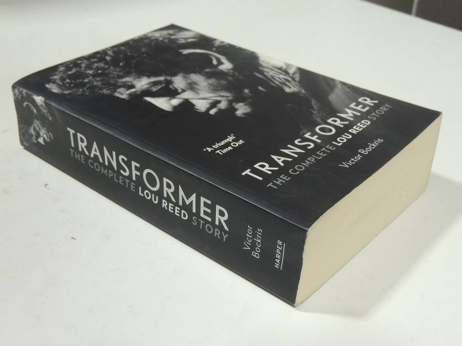 Transformer: The Complete Lou Reed Story - Victor Bockris
