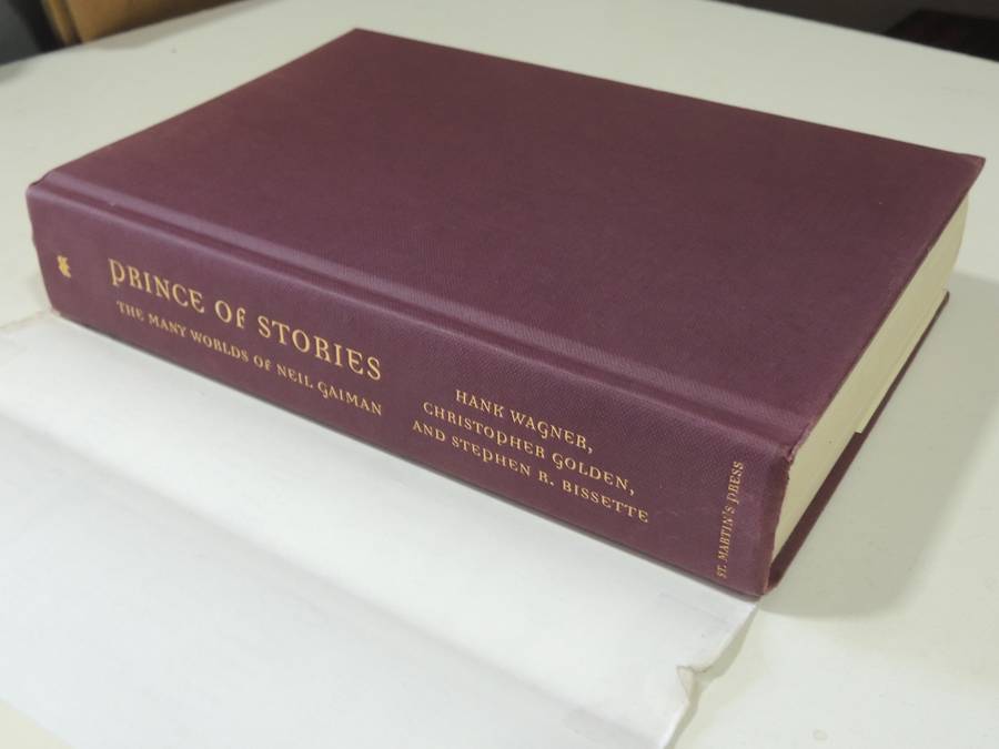Prince of Stories: The Many Worlds of Neil Gaiman - Hank Wagner, C Golden, SR Bisette