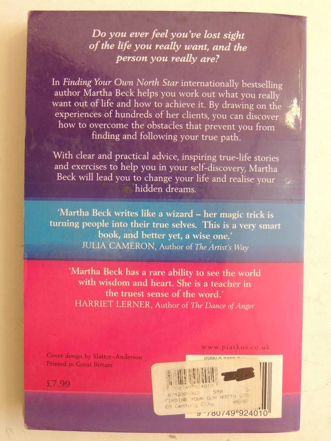 Finding Your Own North Star - How to Claim The Life You Were Meant to Live - Martha Beck