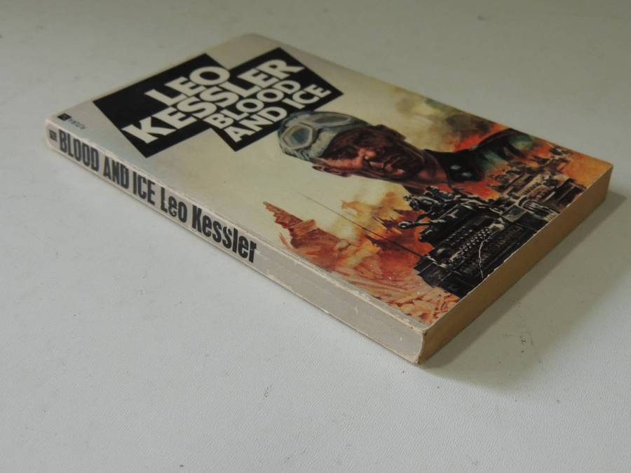 Blood And Ice-  Leo Kessler (pseudonym of Charles Whiting)