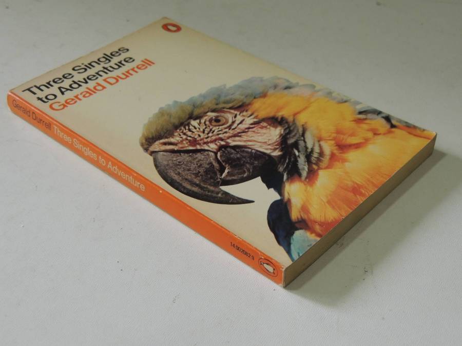 Three Singles To Adventure - Gerald Durrell