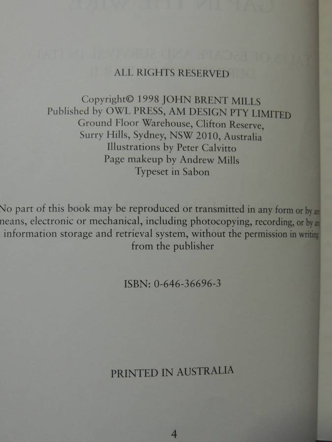 Gap In The Wire: Tales Of Escape And Survival In Italy During World War II - ed by John Brent Mills