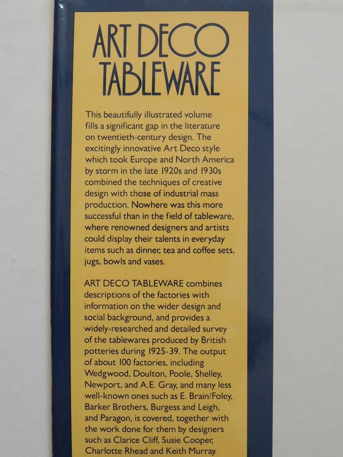 Art Deco Tableware: British Domestic Ceramics 1925-1939- Judy Spours