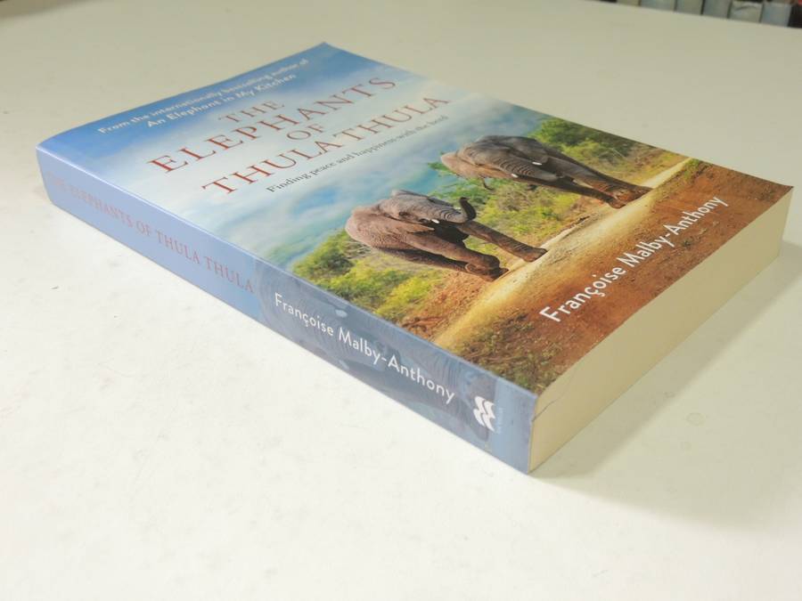 The Elephants of Thula Thula - Francoise Malby-Anthony