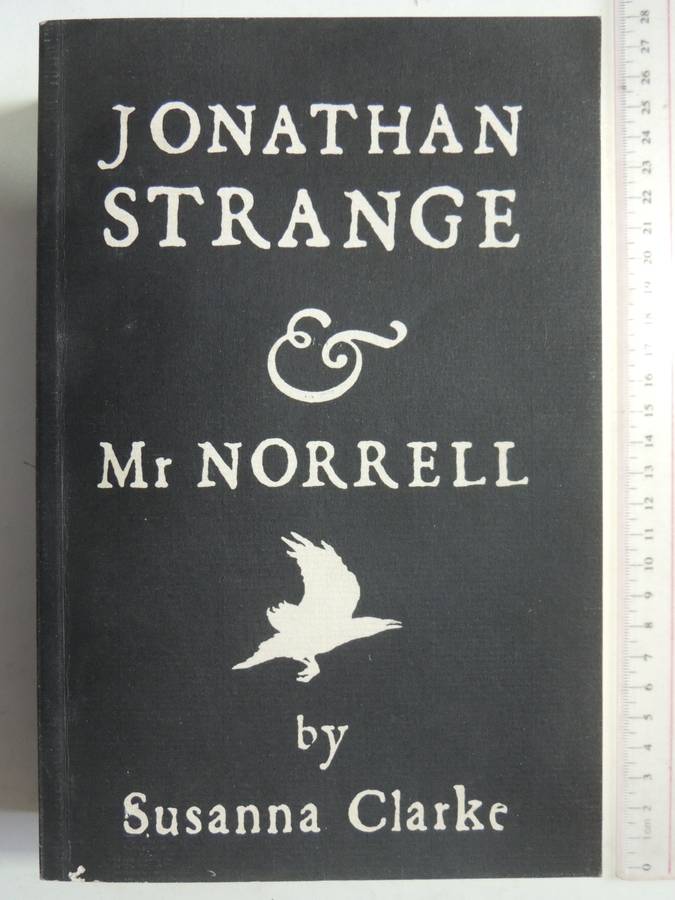 Jonathan Strange & Mr Norrell - Suzanna Clarke