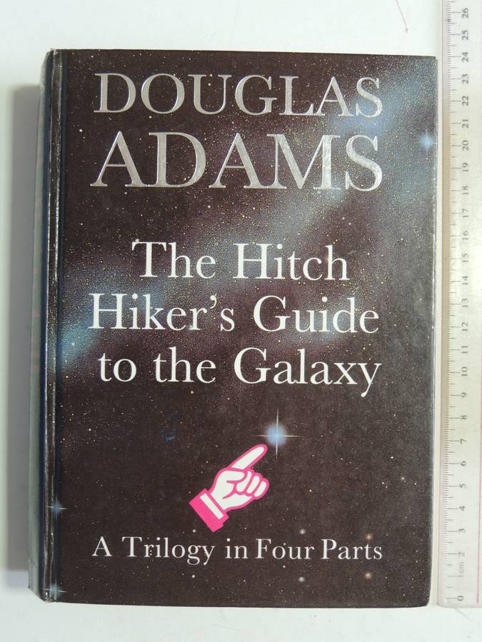 Hitchhiker's Guide nto the Galaxy, A Trilogy in Four Parts - Douglas Adams  1992 HC